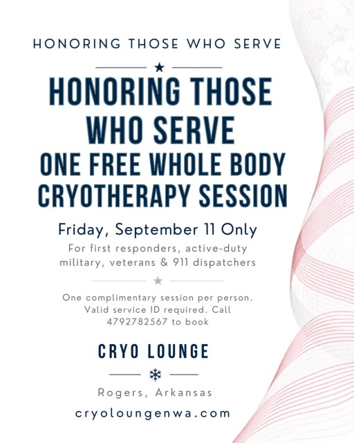 This week, we’re honoring those who serve 🇺🇸
This Friday, September 11, Cryo Lounge is offering one FREE Whole Body Cryotherapy session to:
• First responders
• Active-duty military
• Veterans
• 911 dispatchers
It’s a small way for us to say THANK YOU for your service, sacrifice and commitment to our community.
One complimentary session per person. Valid service ID required. Appointment required as we will have limited availability. Send us a message, call us or use link in bio to book.
COMMENT BELOW AND TAG A SERVICE MEMBER